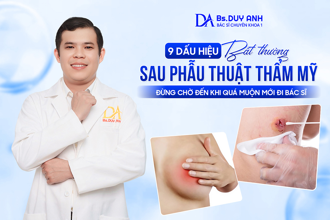 9 Dấu Hiệu Bất Thường Sau Phẫu Thuật Thẩm Mỹ: Đừng Chờ Đến Khi Quá Muộn Mới Đi Bác Sĩ