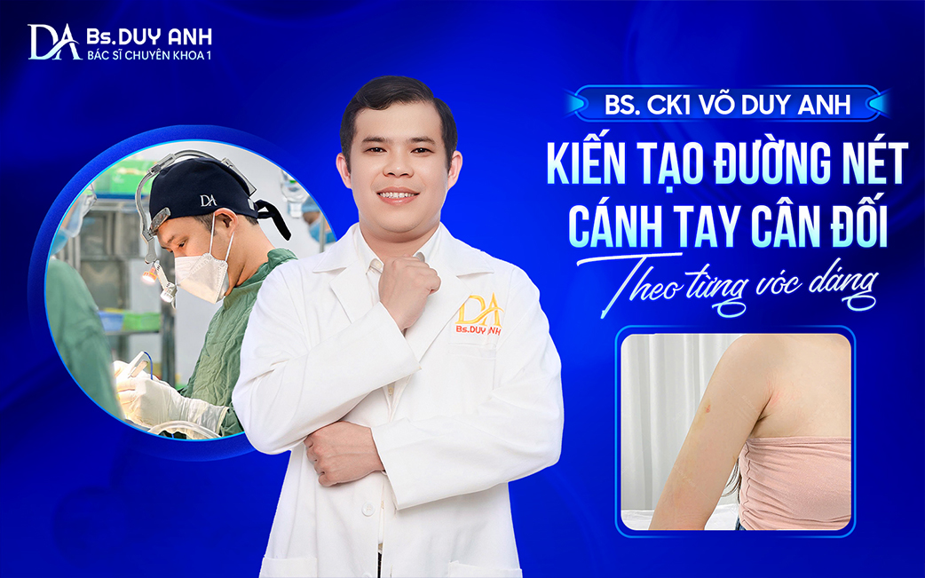 BS. CK1 Võ Duy Anh – Hướng đến kết quả thon gọn và cân đối tự nhiên