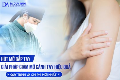Hút Mỡ Bắp Tay: Giải Pháp Giảm Mỡ Cánh Tay Hiệu Quả, Quy Trình Và Chi Phí Mới Nhất