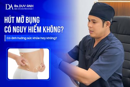 Hút Mỡ Bụng Có Nguy Hiểm Không? Có Ảnh Hưởng Sức Khỏe Hay Không?